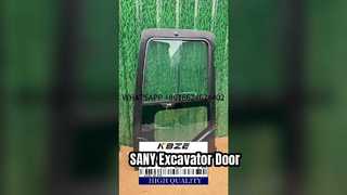 KBZE BRAND A229900009414 CABIN DOOR ASSY FITS FOR SY135 SY215 SY240 SY285 SY335 SY385 EXCAVATOR SANY
