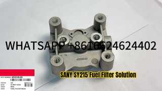 ]SANY SY215 HYUNDAI R215 4990848 EXCAVATOR FUEL FILTER BASE FOR CUMMIN S 6BT ENGINE